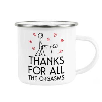 Thanks for all the orgasms, Metallic enamel cup white 360ml