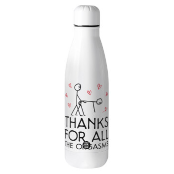 Thanks for all the orgasms, Μεταλλικό παγούρι Stainless steel, 700ml