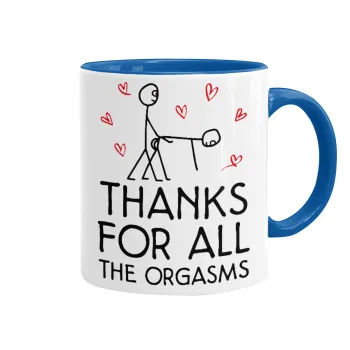 Thanks for all the orgasms, Mug colored blue, ceramic, 330ml