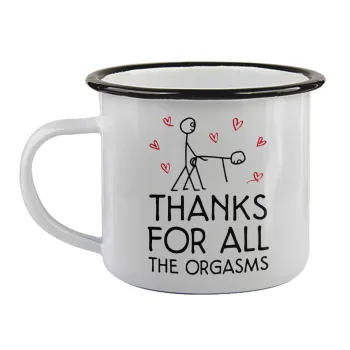 Thanks for all the orgasms, Κούπα εμαγιέ με μαύρο χείλος 360ml