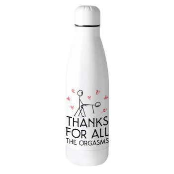 Thanks for all the orgasms, Metal mug thermos (Stainless steel), 500ml