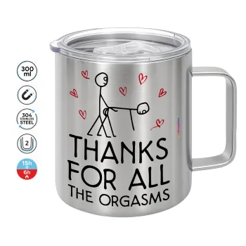 Thanks for all the orgasms, Κούπα Ανοξείδωτη διπλού τοιχώματος 300ml