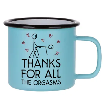 Thanks for all the orgasms, Κούπα Μεταλλική εμαγιέ ΜΑΤ σιέλ 360ml