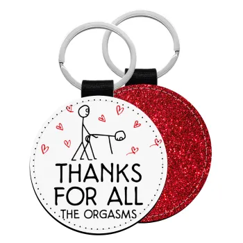 Thanks for all the orgasms, Μπρελόκ Δερματίνη, στρογγυλό ΚΟΚΚΙΝΟ (5cm)