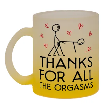 Thanks for all the orgasms, Κούπα γυάλινη δίχρωμη με βάση το κίτρινο ματ, 330ml
