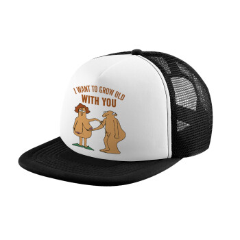 I want to grow old with you, Καπέλο Soft Trucker με Δίχτυ Black/White 