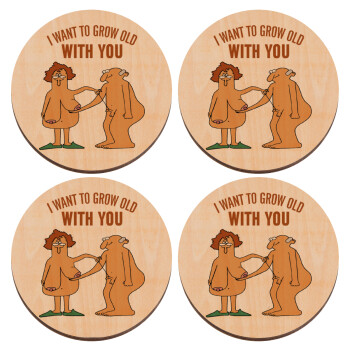 I want to grow old with you, ΣΕΤ x4 Σουβέρ ξύλινα στρογγυλά plywood (9cm)