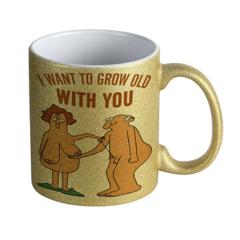 I want to grow old with you, 