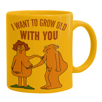 I want to grow old with you, Ceramic coffee mug yellow, 330ml (1pcs)