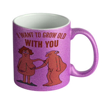 I want to grow old with you, Κούπα Μωβ Glitter που γυαλίζει, κεραμική, 330ml