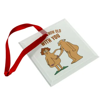 I want to grow old with you, Στολίδι Χριστουγεννιάτικο στολίδι γυάλινο τετράγωνο 9x9cm