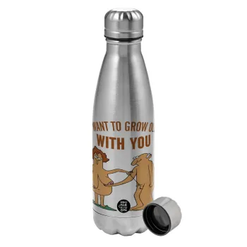 I want to grow old with you, Metallic water bottle, stainless steel, 750ml