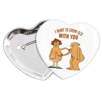 I want to grow old with you, Κονκάρδα παραμάνα καρδιά (57x52mm)