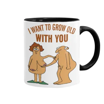 I want to grow old with you, Κούπα χρωματιστή μαύρη, κεραμική, 330ml