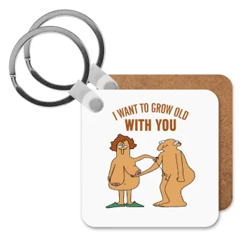 I want to grow old with you, Μπρελόκ Ξύλινο τετράγωνο MDF