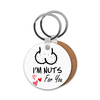 I'm Nuts for you, Μπρελόκ Ξύλινο στρογγυλό MDF Φ5cm