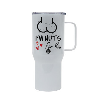 I'm Nuts for you, Mega Stainless steel Tumbler with lid, double wall 750L
