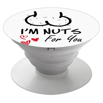 I'm Nuts for you, Phone Holders Stand  Λευκό Βάση Στήριξης Κινητού στο Χέρι