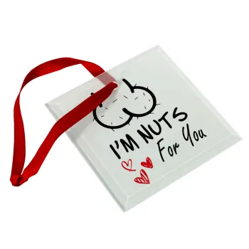 I'm Nuts for you, Στολίδι Χριστουγεννιάτικο στολίδι γυάλινο τετράγωνο 9x9cm