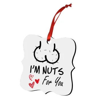 I'm Nuts for you, Στολίδι Χριστουγεννιάτικο στολίδι polygon ξύλινο 7.5cm