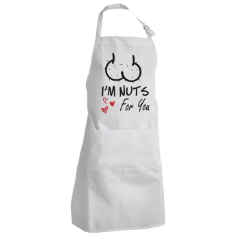 I'm Nuts for you, Ποδιά Σεφ Ολόσωμη Ενήλικων (με ρυθμιστικά και 2 τσέπες)