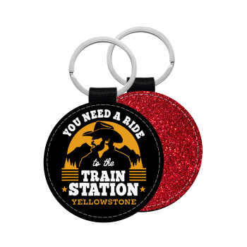 You need a ride to the train station, Μπρελόκ Δερματίνη, στρογγυλό ΚΟΚΚΙΝΟ (5cm)