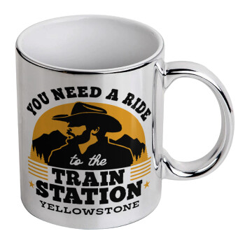 You need a ride to the train station, Mug ceramic, silver mirror, 330ml