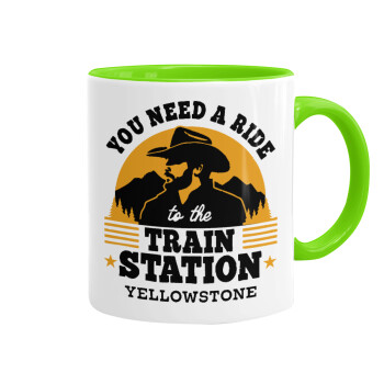 You need a ride to the train station, Mug colored light green, ceramic, 330ml
