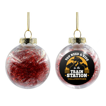 You need a ride to the train station, Χριστουγεννιάτικη μπάλα δένδρου διάφανη με κόκκινο γέμισμα 8cm