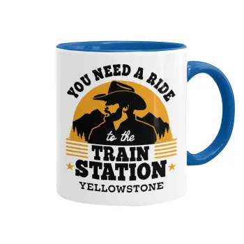 You need a ride to the train station, Mug colored blue, ceramic, 330ml