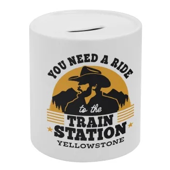 You need a ride to the train station, Κουμπαράς πορσελάνης με τάπα