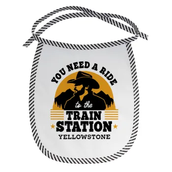 You need a ride to the train station, Σαλιάρα μωρού αλέκιαστη με κορδόνι Μαύρη