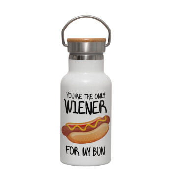 You re the only wiener for my bun, Μεταλλικό παγούρι θερμός (Stainless steel) Λευκό με ξύλινο καπακι (bamboo), διπλού τοιχώματος, 350ml