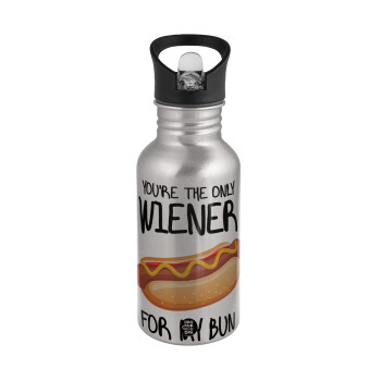 You re the only wiener for my bun, Water bottle Silver with straw, stainless steel 500ml