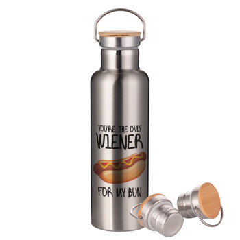 You re the only wiener for my bun, Μεταλλικό παγούρι θερμός (Stainless steel) Ασημένιο με ξύλινο καπακι (bamboo), διπλού τοιχώματος, 750ml