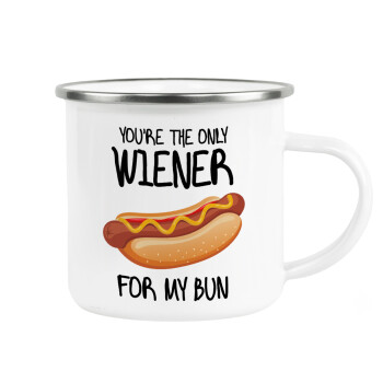 You re the only wiener for my bun, Metallic enamel cup white 360ml