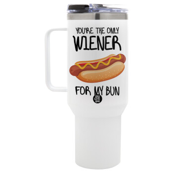 You re the only wiener for my bun, Mega Tumbler με καπάκι, διπλού τοιχώματος (θερμό) 1,2L