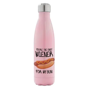 You re the only wiener for my bun, Metal mug thermos Pink Iridiscent (Stainless steel), double wall, 500ml