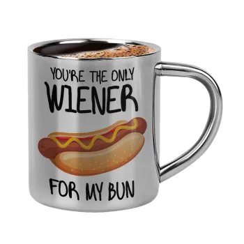 You re the only wiener for my bun, Κουπάκι μεταλλικό διπλού τοιχώματος για espresso (220ml)