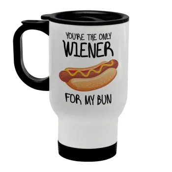 You re the only wiener for my bun, Κούπα ταξιδιού ανοξείδωτη με καπάκι, διπλού τοιχώματος (θερμό) λευκή 450ml