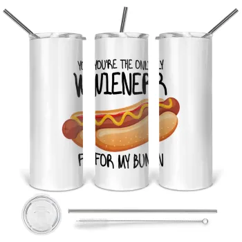 You re the only wiener for my bun, Tumbler ποτήρι θερμό από ανοξείδωτο ατσάλι 600ml, με μεταλλικό καλαμάκι & βούρτσα καθαρισμού