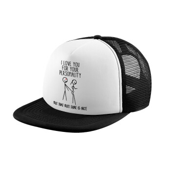 I Love you for your personality, Καπέλο Soft Trucker με Δίχτυ Black/White 