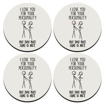 I Love you for your personality, ΣΕΤ 4 Σουβέρ ξύλινα στρογγυλά (9cm)