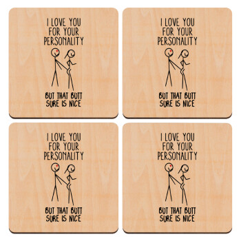 I Love you for your personality, ΣΕΤ x4 Σουβέρ ξύλινα τετράγωνα plywood (9cm)