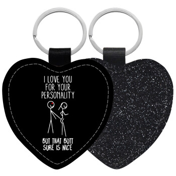 I Love you for your personality, Μπρελόκ PU δερμάτινο glitter καρδιά ΜΑΥΡΟ