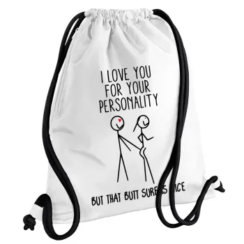 I Love you for your personality, Τσάντα πλάτης πουγκί GYMBAG λευκή, με τσέπη (40x48cm) & χονδρά κορδόνια