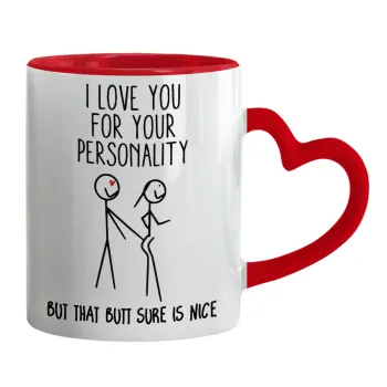 I Love you for your personality, Κούπα καρδιά χερούλι κόκκινη, κεραμική, 330ml