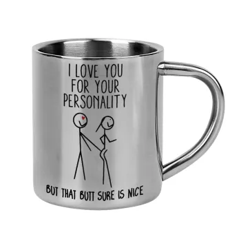 I Love you for your personality, Κούπα Ανοξείδωτη διπλού τοιχώματος 300ml