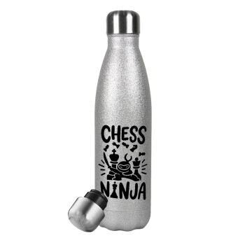 Chess ninja, Μεταλλικό παγούρι θερμός Glitter Aσημένιο (Stainless steel), διπλού τοιχώματος, 500ml