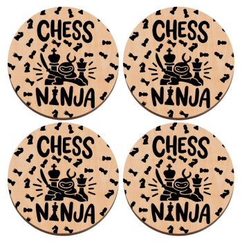 Chess ninja, ΣΕΤ x4 Σουβέρ ξύλινα στρογγυλά plywood (9cm)